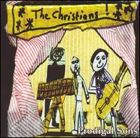 The Christians - Prodigal Sons lyrics