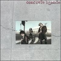 Concrete Blonde - Concrete Blonde lyrics