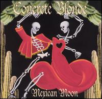 Concrete Blonde - Mexican Moon lyrics