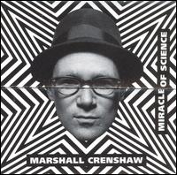 Marshall Crenshaw - Miracle of Science lyrics