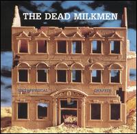 The Dead Milkmen - Metaphysical Graffiti lyrics