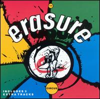 Erasure - The Circus lyrics
