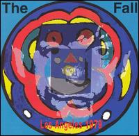 The Fall - Live from the Vaults: Los Angeles 1979 lyrics