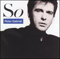 Peter Gabriel - So lyrics
