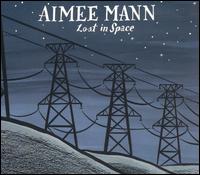 Aimee Mann - Lost in Space lyrics