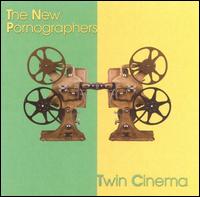 The New Pornographers - Twin Cinema lyrics