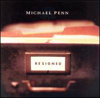Michael Penn - Resigned lyrics