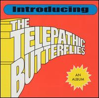 Telepathic Butterflies - Introducing the Telepathic Butterflies lyrics