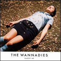 The Wannadies - Bagsy Me lyrics