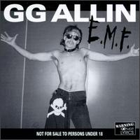 G.G. Allin - Eat My Fuc lyrics
