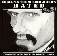 G.G. Allin - Hated lyrics