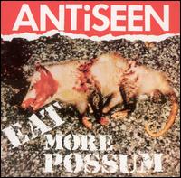 Antiseen - Eat More Possum lyrics