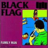 Black Flag - Family Man lyrics