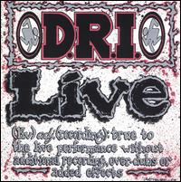 D.R.I. - Live lyrics