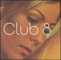Club 8 - Club 8 lyrics