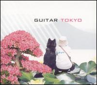 Guitar - Tokyo lyrics