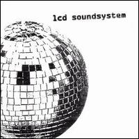 LCD Soundsystem - LCD Soundsystem lyrics