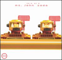 Ms. John Soda - No P. or D. lyrics