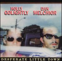Holly Golightly - Desperate Little Town lyrics