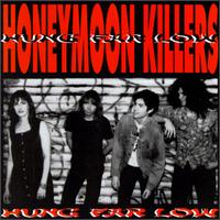 Honeymoon Killers - Hung Far Low lyrics