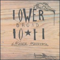 The Legendary Shack Shakers - Lower Broad Lo-Fi [live] lyrics