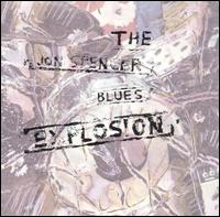 Jon Spencer Blues Explosion - Jon Spencer Blues Explosion lyrics