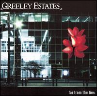 Greeley Estates - Far from the Lies lyrics