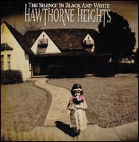 Hawthorne Heights - The Silence in Black and White lyrics