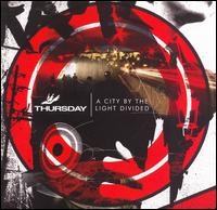 Thursday - A City by the Light Divided lyrics