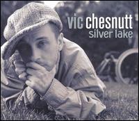 Vic Chesnutt - Silver Lake lyrics