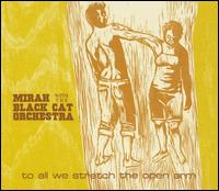 Mirah - To All We Stretch the Open Arm lyrics