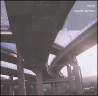 Mirah - Joyride: Remixes lyrics