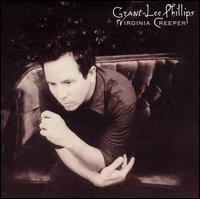 Grant Lee Phillips - Virginia Creeper lyrics