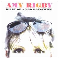 Amy Rigby - Diary of a Mod Housewife lyrics