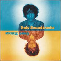 Epic Soundtracks - Good Things lyrics