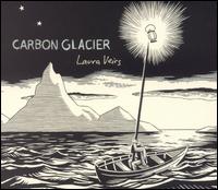Laura Veirs - Carbon Glacier lyrics