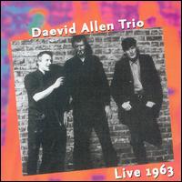 Daevid Allen - Live 1963 lyrics
