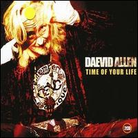 Daevid Allen - Time of Your Life lyrics