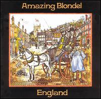 Amazing Blondel - England lyrics