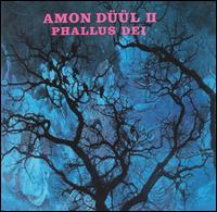 Amon Dl - Phallus Dei lyrics