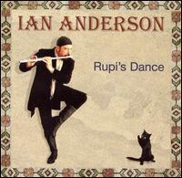 Ian Anderson - Rupi's Dance lyrics