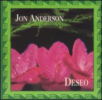 Jon Anderson - Deseo lyrics
