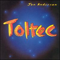 Jon Anderson - Toltec lyrics