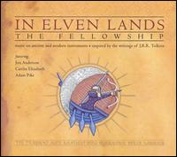 Jon Anderson - In Elven Lands: The Fellowship lyrics