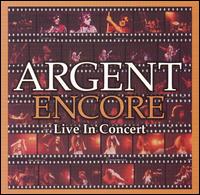 Argent - Encore: Live in Concert lyrics