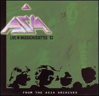 Asia - Live in Massachussettes '83 lyrics