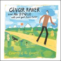 Ginger Baker - Coward of the County lyrics