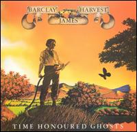 Barclay James Harvest - Time Honoured Ghosts lyrics