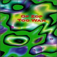 Adrian Belew - Op Zop Too Wah lyrics