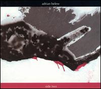 Adrian Belew - Side Two lyrics